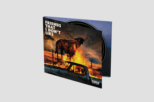 PREORDER Friends That I Don't Like CD